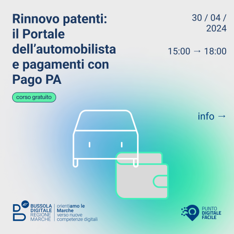 Corso Avanzato - Rinnovo Patenti da casa: il portale dell'automobilista e pagamenti con PagoPA (30/04/2024)